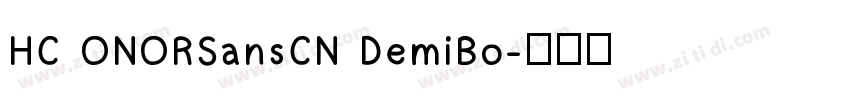 HC ONORSansCN DemiBo字体转换